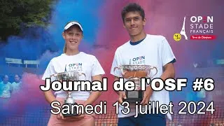 Miniature : Journal de l'Open Stade Français édition 2024 #6 - L'heure des finales !
