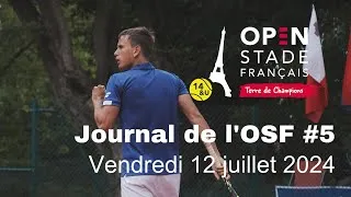 Miniature : Journal de l'Open Stade Français édition 2024 #5 - Un français succèdera à Daniel Jade !