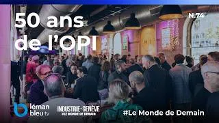 Miniature : L'OPI, 50 ans au service des entreprises : témoignages, soirée festive | Le Monde de Demain N.74