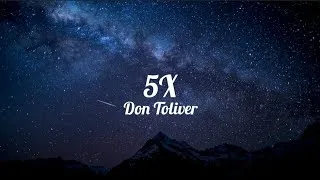 Miniature : don toliver - 5x (lyrics)