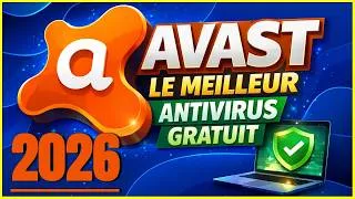 Miniature : Configurer Avast gratuitement pour proteger efficacement Windows 11 en 2026