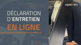 Miniature : Déclaration d'entretien en ligne - OPTEVEN - 052026