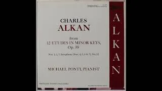 Miniature : Michael Ponti play Alkan 12 études Op 39 et Symphonie Op 39