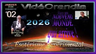 Miniature : 2 de 2 VERS UN NOUVEAU MONDE QUI ARRIVE - ÉSOTÉRISME EXPÉRIMENTAL Richard Glenn VOR260110