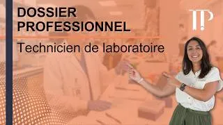 Miniature : Dossier professionnel Technicien de laboratoire (TL)