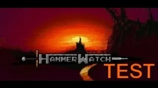 Miniature : HammerWatch - Présentation