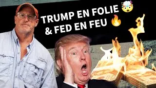 Miniature : FED en Feu 🔥, Trump en Pleine Folie 🤯 : Ce Que Ça Change !