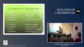 Miniature : Charles-Maxence Layet - Écologie de l'information : Les démons de l'information ?
