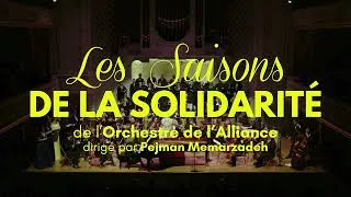 Miniature : Les Saisons de la Solidarité de l'Orchestre de l'Alliance