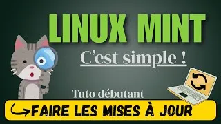 Miniature : Linux Mint pour Débutants : Faire ses mises à jour (C'EST FACILE) #linux