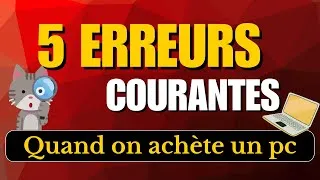 Miniature : Bien choisir son PC : Ne faites pas ces 5 ERREURS COURANTES (spécial débutants)