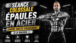 Miniature : 💥 Épaules d'Acier à la Maison: Séance Colossale à la Barre Droite