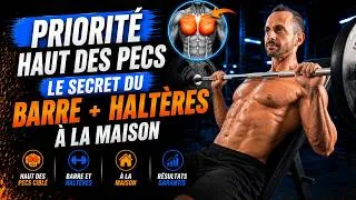 Miniature : 💥 PRIORITÉ Haut des Pecs: Entraînement Barre & Haltères à la Maison