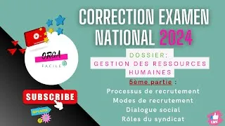 Miniature : 📌Correction Examen National SE 2024 (5ème partie) 📢Dossier GRH ✔ Révision + Conseils Techniques🧐