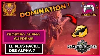 Miniature : TEOSTRA ALPHA SUPRÊME PLUS FACILE QUE PRÉVU 😯😯 SUR MONSTER HUNTER WORLD - FR