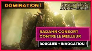 Miniature : RADAHN CONSORT DEVIENT FACILE AVEC CE BOUCLIER SUR ELDEN RING SHADOW OF THE ERDTREE - FR
