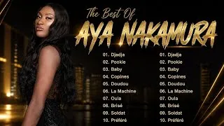 Miniature : AYA NAKAMURA Plus Grands Succès - AYA NAKAMURA Greatest Hits Full Album