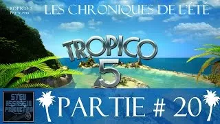 Miniature : Les chroniques de l'été sur Tropico 5 - partie 20