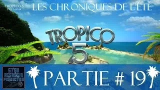 Miniature : Les chroniques de l'été sur Tropico 5 - partie 19