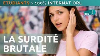 Miniature : Surdité brutale | 100% Internat ORL | Episode #4