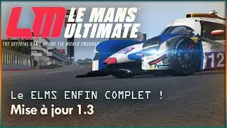 Miniature : LE ELMS ENFIN COMPLET ! - Le Mans Ultimate màj 1.3