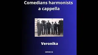Miniature : Verokika, par les Comedian harmonists a cappella