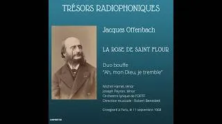 Miniature : Jacques Offenbach : La Rose de Saint-Flour, duo bouffe - Hamel Peyron Benedetti - ORTF 1968