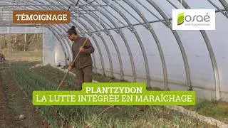 Miniature : Plantzydon : La lutte intégrée en maraîchage