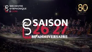 Miniature : OSL — Saison 26-27, 80 ans d’orchestre | Bande-annonce