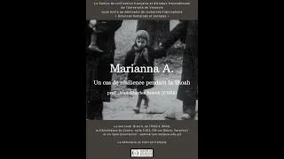 Miniature : Marianna A. Un cas de résilience pendant la Shoah / prof. Jean-Charles Szurek / 16.04.2025