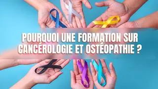 Miniature : Cancer et ostéopathie : mieux comprendre pour mieux accompagner