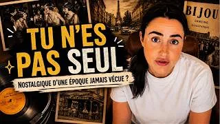 Miniature : Tu n’es pas seul — nostalgique d’une époque jamais vécue ?