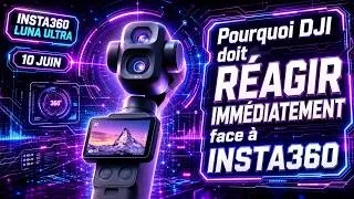 Miniature : DJI doit RÉAGIR IMMÉDIATEMENT contre INSTA360