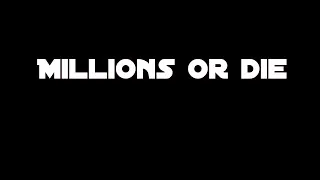 Miniature : Millions Or Die (court-métrage)