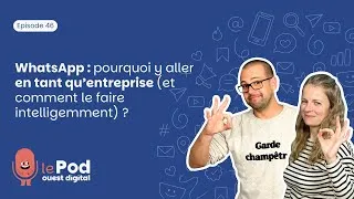 Miniature : 💬 WhatsApp : pourquoi y aller en tant qu’entreprise (et comment le faire intelligemment) ?