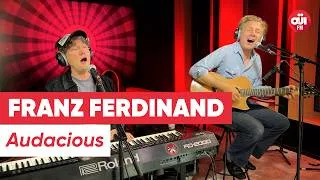 Miniature : Franz Ferdinand - Audacious (Live sur OÜI FM)