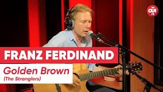 Miniature : Franz Ferdinand - Golden Brown (The Stranglers) (Live sur OÜI FM)