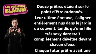Miniature : 🔞 BLAGUE : L'épreuve finale du prêtre - Le test de la clochette devant une fille sexy !