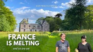 Miniature : Surviving a Record Heatwave at Our Chateau in Northern France