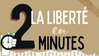 Miniature : LA LIBERTÉ - BAC PHILO - UN CONCEPT EN 2 MINUTES