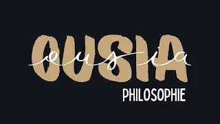 Miniature : OUSIA - la philosophie accessible à tous