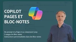 Miniature : Utilisez les Pages et Bloc-notes Copilot pour travailler sur vos informations
