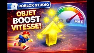 Miniature : COMMENT CRÉER UN BOOST DE VITESSE sur Roblox Studio !