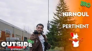 Miniature : NirNoul - Pertinent | Outside Bro [Montreal]🇨🇦