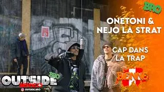 Miniature : OneToni & Nejo La Strat - CAP DANS LA TRAP (Prod. UglyMoney) | Outside Bro [Neuchâtel]🇨🇭