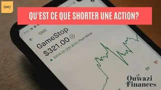 Miniature : Qu'est ce que Shorter une action?