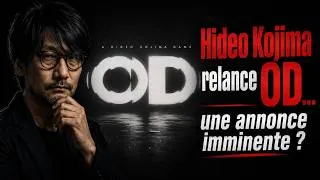 Miniature : Hideo Kojima relance OD… une annonce imminente ?