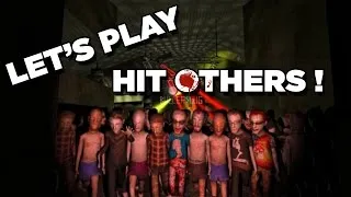 Miniature : ➤ Let's Play | Hit Others | FR HD