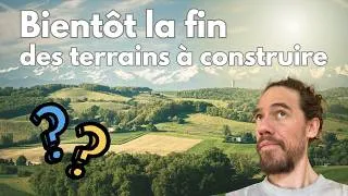 Miniature : Pourquoi certains terrains risquent de devenir inconstructibles d'ici 2028