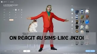 Miniature : Je lui fais découvrir Inzoi ‐ Ce Sims-Like va vous étonner !!